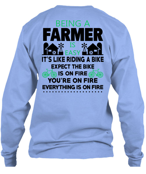 Being A Farmer Is Easy T Shirt, Being A Farmer T Shirt
