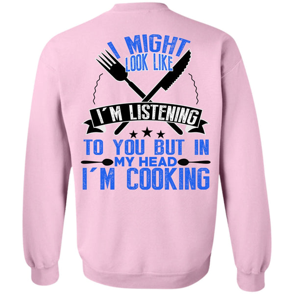 I Love Cooking T Shirt, I'm Cooking Sweatshirt