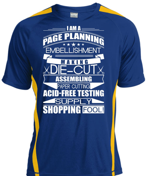 I Am A Page Panning T Shirt, Supply Shopping Fool T Shirt, Cool Shirt