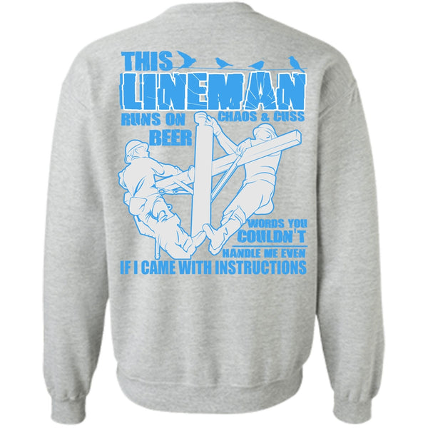 I Came With Instructions T Shirt, This Lineman Runs On Beer Sweatshirt