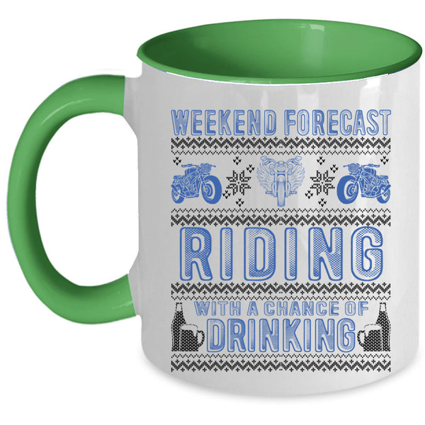 Chance Of Drinking Coffee Mug, Weekend Forecast Riding Accent Mug