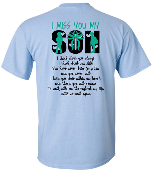 I Miss You Son T Shirt, I Love Son T Shirt
