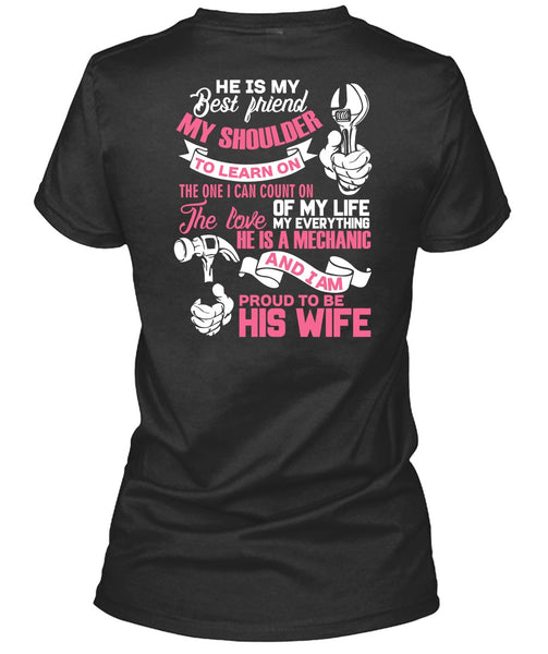 Proud To Be His Wife T Shirt, He Is My Best Friend T Shirt