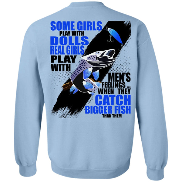 I Love Fishing T Shirt, They Catch Bigger Fish Sweatshirt