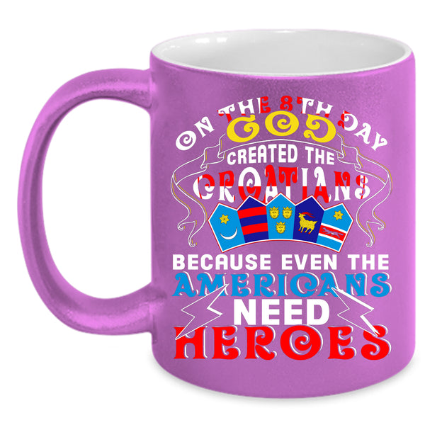 God Created The Croatians Coffee Mug, Lovely Croatians Coffee Cup