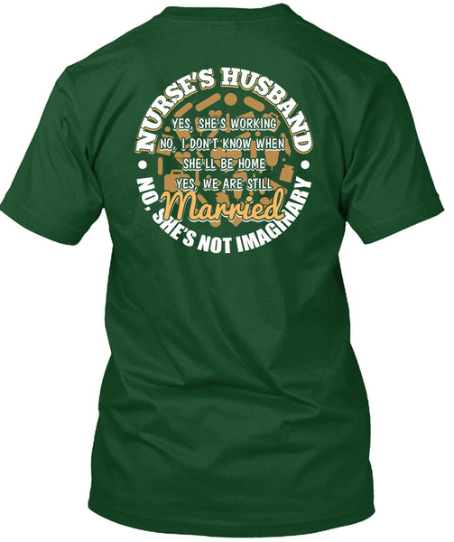 Nurse's Husband T Shirt, Being A Husband T Shirt