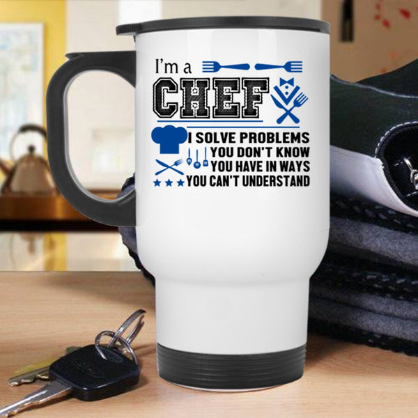 Cool Gift For Kitchener Travel Mug, I'm A Chef Mug