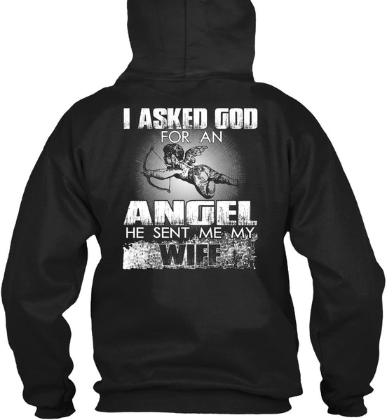 He Sent Me My Wife T Shirt, God For An Angel T Shirt