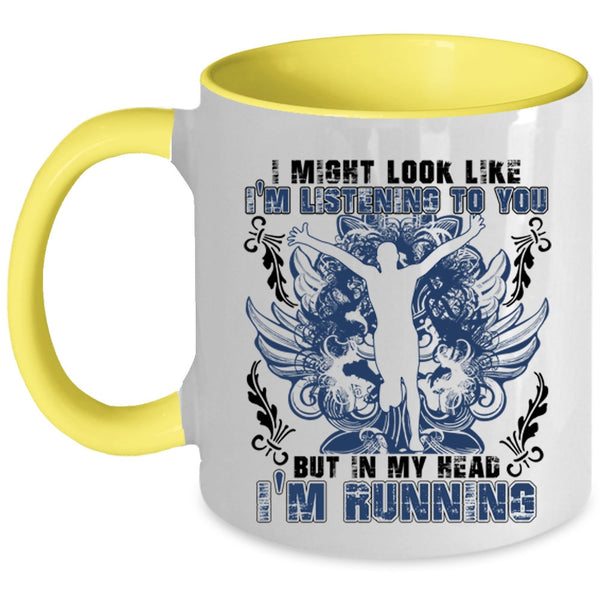 Awesome Runner Coffee Mug, In My Head I'm Running Accent Mug