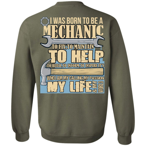 My Life T Shirt, I Love Mechanic Sweatshirt