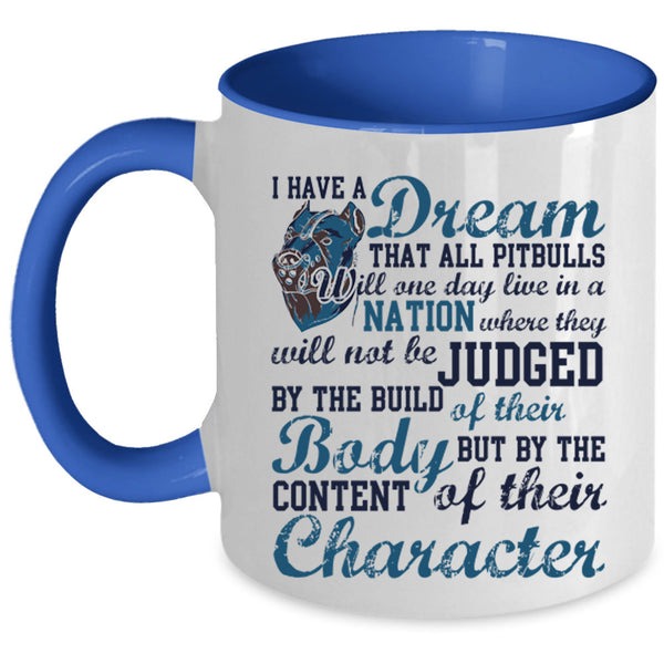 Cute Pit Bulls Coffee Mug, All Pitbulls Will One day Live In A Nation Accent Mug