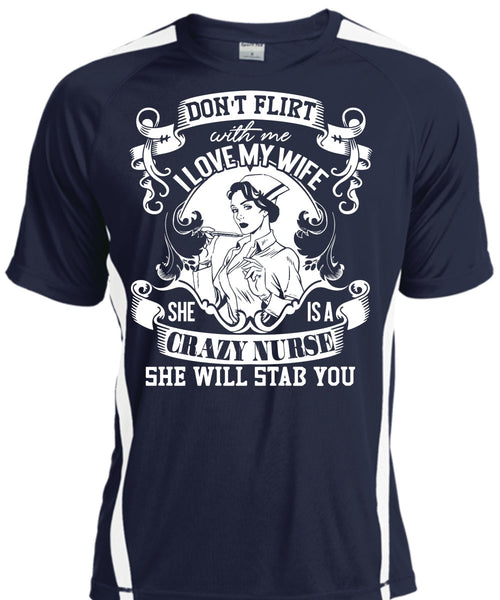 I Love My Wife T Shirt, She Is A Crazy Nurse T Shirt, Cool Shirt