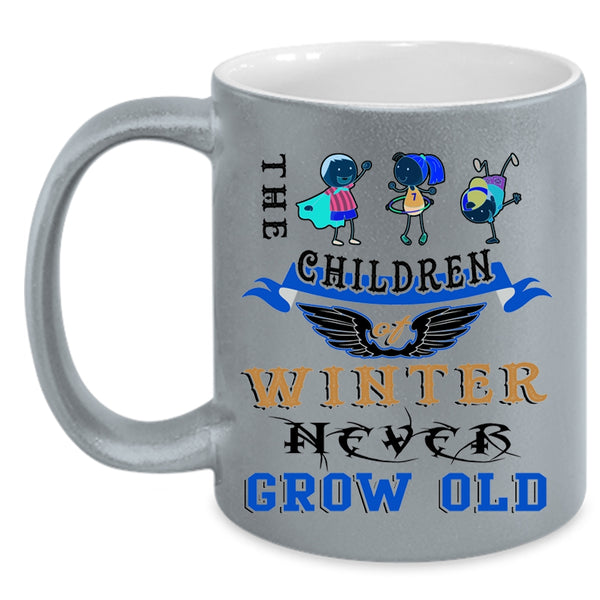 Cute Children Coffee Mug, The Children Of Winter Never Grow Old Accent Mug