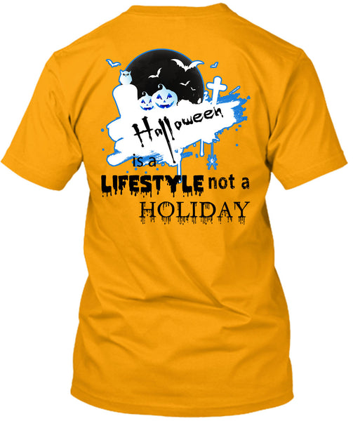 Halloween Is A Lifestyle Not A Holiday T Shirt, Wait For Halloween T Shirt