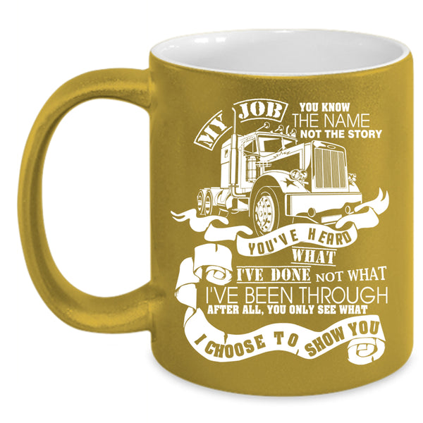 Best Trucker Ever Coffee Mug, Funny Gift For Trucker Coffee Cup