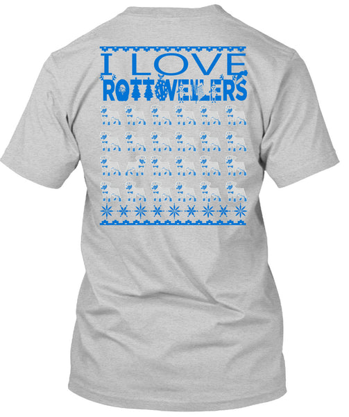 I Love Rottweilers T Shirt, I Love My Dog T Shirt