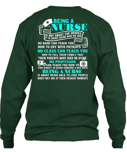 Being A Nurse T Shirt, No Class Can Teach You T Shirt