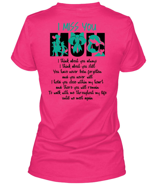 I Miss You Mom T Shirt, I Love Nanny T Shirt