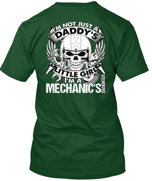 I'm A Mechanic's Daughter T Shirt, Daddy's Little Girl T Shirt