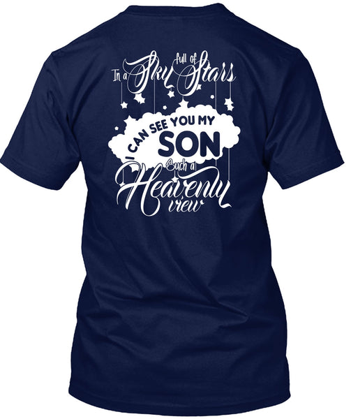I Can See You My Son T Shirt, In A Sky Full Of Stars T Shirt