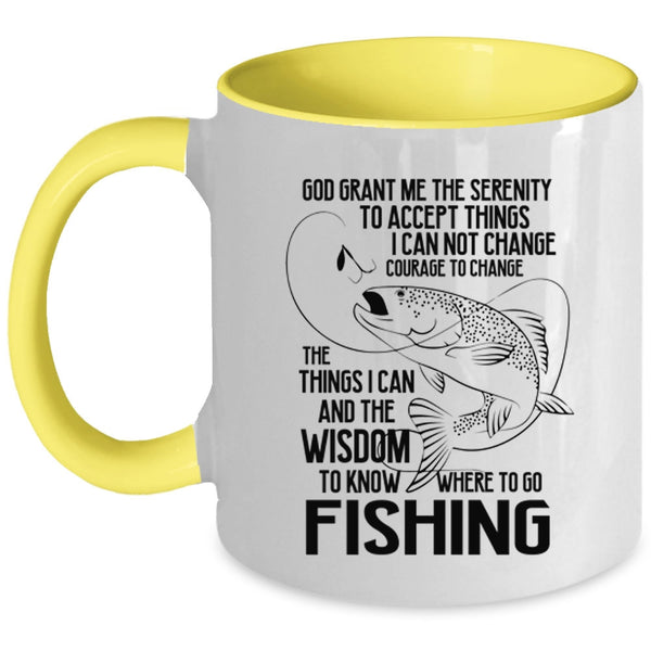 Funny Gift For Fisher Coffee Mug, Go Fishing Accent Mug