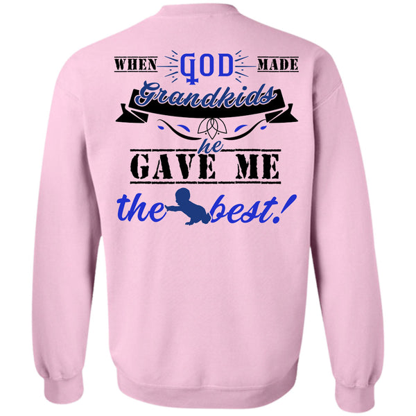 Being A Grandson T Shirt, When God Made Grandkids He Gave Me The Best Sweatshirt