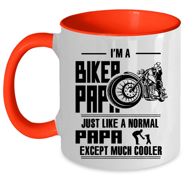 Funny Gift For Biker Papa Coffee Mug, I'm A Biker Papa Accent Mug