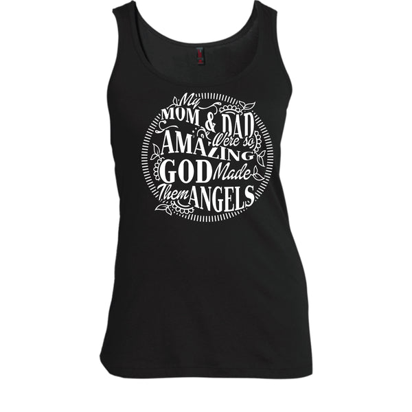 My Mom & Dad T Shirt, God Made Them Angels Tank Top