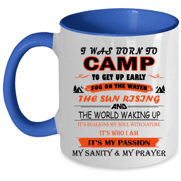 I Love Camping Coffee Mug, I Was Born To Camp Accent Mug