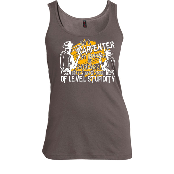 I'm A Carpenter T Shirt, My Level Of Sarcasm T Shirt, Cool T Shirt