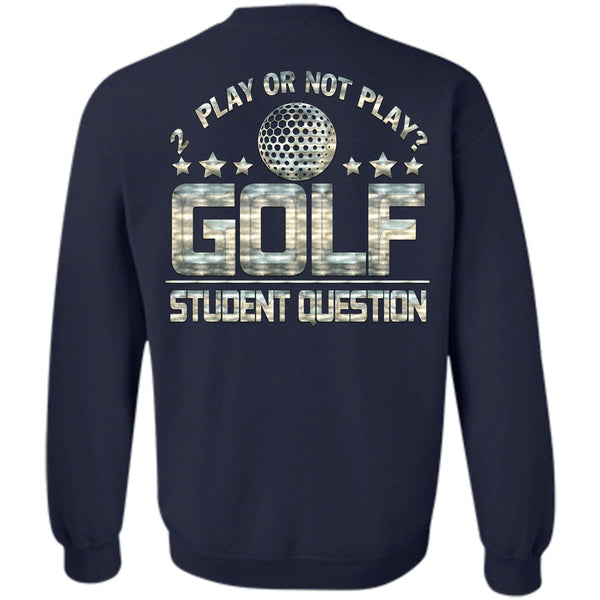Being A Golf Player T Shirt, I Love Golfing Sweatshirt