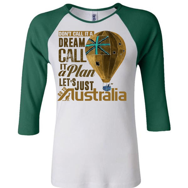 Let's Just Go To Australia T Shirt, I Love Australia T Shirt, Awesome T-Shirts