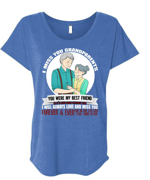 I Miss You Grandparents T Shirt, Best Friend T Shirt, Cool Shirt (Ladies' Triblend Dolman Sleeve)