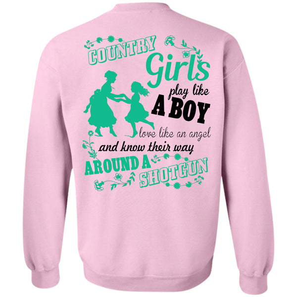 Being A Farmer T Shirt, Country Girls Play Like A Boy Sweatshirt