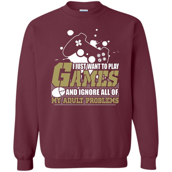 Ignore All Of My Adult Problems T Shirt, Coolest Gamer Sweatshirt