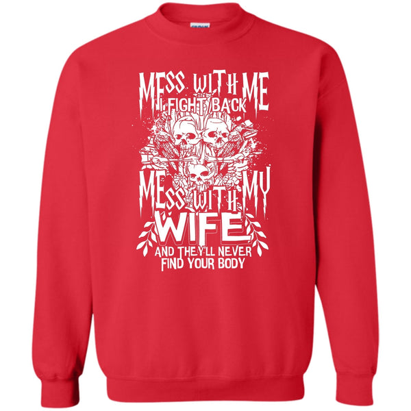 Mess With My Wife T Shirt, Coolest Husband Sweatshirt