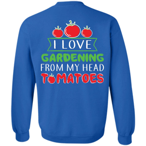 Being A Gardening T Shirt, My Job Sweatshirt