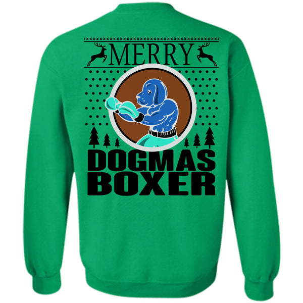 Happy New Year T Shirt, Merry Dogmas Boxer Sweatshirt