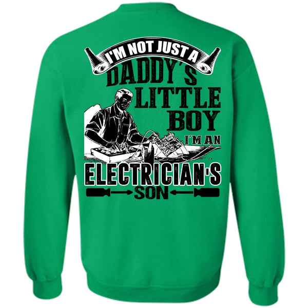 I Love Electrician T Shirt, I'm An Electrician's Son Sweatshirt
