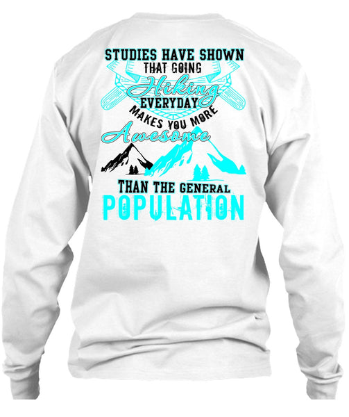 Going Hiking T Shirt, General Population T Shirt