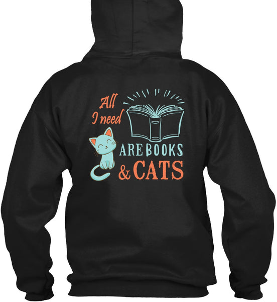 All Need Are Books And Cats T Shirt, I Love Cats T Shirt