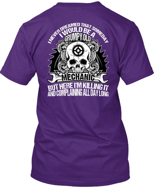 Grumpy Old Mechanic T Shirt, Being A Mechanic T Shirt