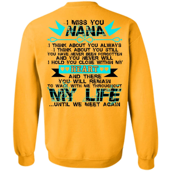 I Love Nana T Shirt, I Miss You Nana Sweatshirt