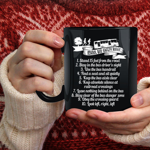 School Bus Safety Rules Coffee Mug, Funny Gift For School Bus Driver Coffee Cup