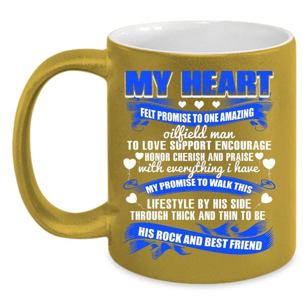I Love Oilfield Man Coffee Mug, To Be His Best Friend Coffee Cup