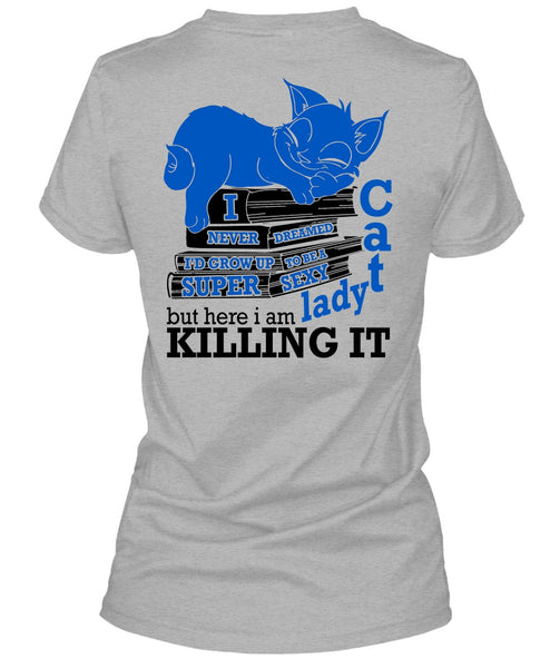 I'd Grow Up To Be A Cat Lady T Shirt, I Love My Cat T Shirt