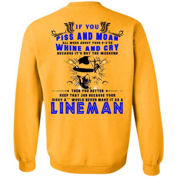 Being A Lineman T Shirt, I Am A Lineman Sweatshirt