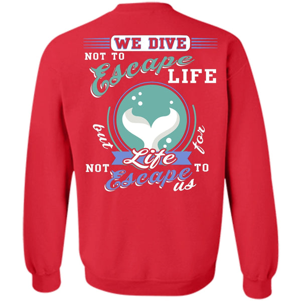 Being A Diver T Shirt, I Love Diving Sweatshirt