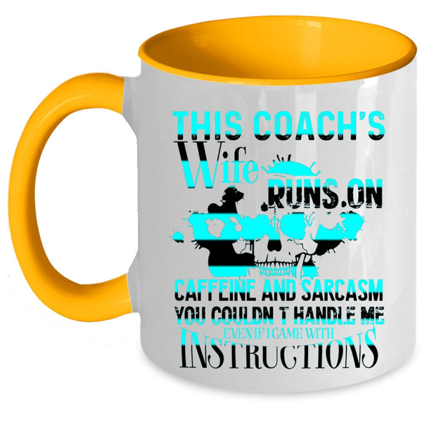 Cool Coach's Wife Coffee Mug, This Coach's Wife Runs On Caffeine Accent Mug