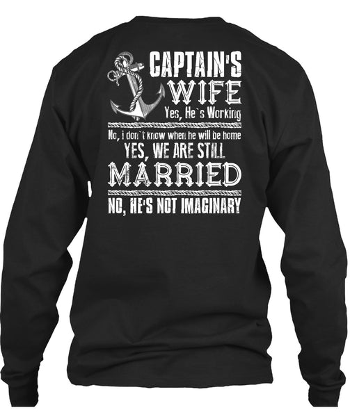 Captain's Wife T Shirt, We Are Still Married T Shirt